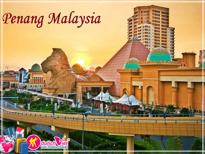 Du Lịch Free and Easy Malaysia 3 ngày giá tốt khám phá Penang 2017